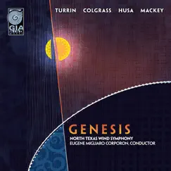 Genesis by North Texas Wind Symphony & Eugene Migliaro Corporon album reviews, ratings, credits