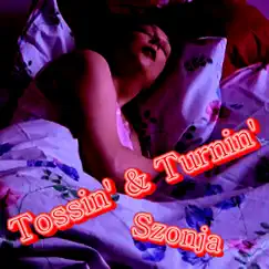 Tossin' & Turnin' Song Lyrics