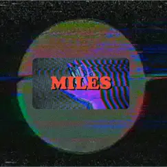 Miles - Single by First Beige album reviews, ratings, credits