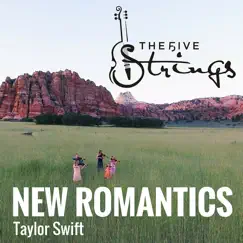 New Romantics - Single by The Five Strings album reviews, ratings, credits