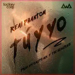 Tú y Yo - Single by Real Phantom album reviews, ratings, credits