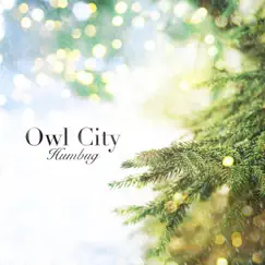 Humbug - Single by Owl City album reviews, ratings, credits