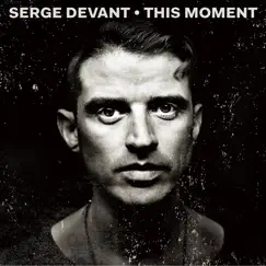 This Moment by Serge Devant album reviews, ratings, credits
