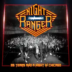 35 Years and a Night In Chicago (Live) by Night Ranger album reviews, ratings, credits