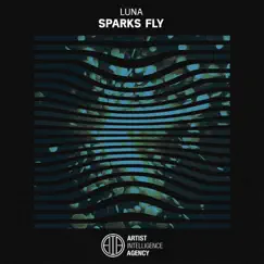 Sparks Fly - Single by Luna album reviews, ratings, credits