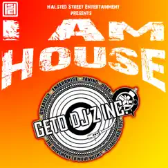 I Am House (Guillotine Tribal Edit) Song Lyrics