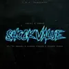 Shock Value (feat. Ty Brasel, Ki'shon Furlow & Street Hymns) - Single album lyrics, reviews, download