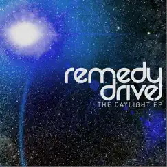 The Daylight - EP by Remedy Drive album reviews, ratings, credits