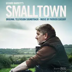 Smalltown (Original Television Soundtrack) by Patrick Cassidy album reviews, ratings, credits