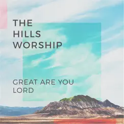 Great Are You Lord Song Lyrics