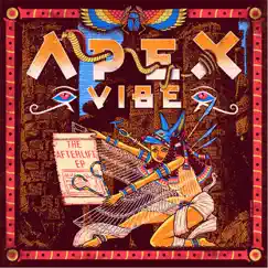 The Afterlife EP by Apex Vibe album reviews, ratings, credits
