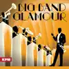 Big Band Glamour song lyrics