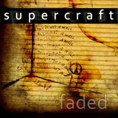Faded (Remixes) by Supercraft album reviews, ratings, credits