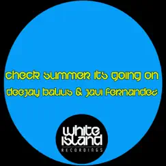 Check Summer Its Going On Song Lyrics