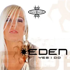 Yes I Do - EP by Eden album reviews, ratings, credits