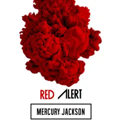 Red Alert - Single by Mercury Jackson album reviews, ratings, credits