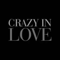 Crazy In Love (Male Vocal Version) - Single by Myles album reviews, ratings, credits