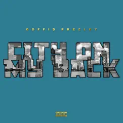 City On My Back - Single by Doffis Prezley album reviews, ratings, credits