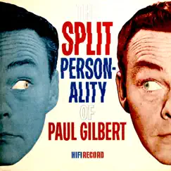 The Split Personality of Paul Gilbert  by Paul Gilbert album reviews, ratings, credits