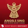 Angels Sing: Most Beloved Holiday Classics for Christmas by Various Artists album lyrics