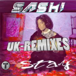 Stay (UK - Remixes) by Sash! album reviews, ratings, credits