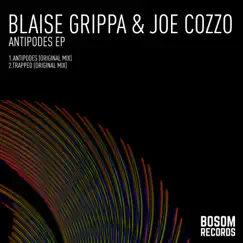Antipodes - Single by Blaise Grippa & Joe Cozzo album reviews, ratings, credits
