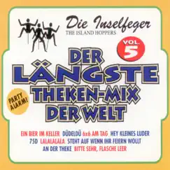 Der längste Theken-Mix der Welt, Vol. 5 - EP by Die Inselfeger album reviews, ratings, credits