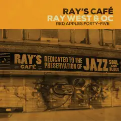Ray's Café by Ray West & OC album reviews, ratings, credits