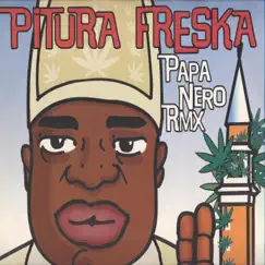 Papa nero Rmx - Single by Pitura Freska album reviews, ratings, credits