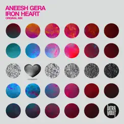 Iron Heart - Single by Aneesh Gera album reviews, ratings, credits