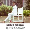 Khafa Mahiya (Hindi) - Single album lyrics, reviews, download