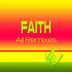 Faith (128 Bpm Extended Mix) Song Lyrics