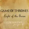 Light of the Seven (from ''Game of Thrones'') - EP album lyrics, reviews, download
