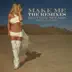 Make Me... (feat. G-Eazy) [The Remixes] - EP album cover