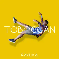 Toboggan - Single by Ray-Lika album reviews, ratings, credits