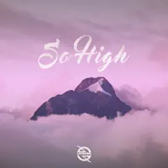 So High (feat. Wiktoria Kolosowa) Song Lyrics