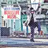 Burbs Life Music album lyrics, reviews, download