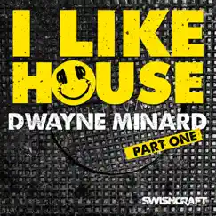 I Like House (Lucius Lowe Darkly Disco Mix) Song Lyrics