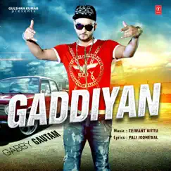 Gaddiyan Song Lyrics