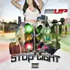 Stop Light - Single album lyrics, reviews, download