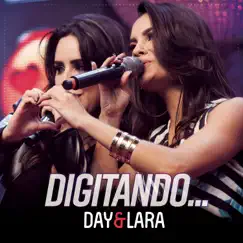 Digitando (Ao Vivo) - Single by Day e Lara album reviews, ratings, credits