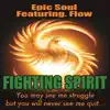 Fighting Spirit (feat. Flow) [2017] - Single album lyrics, reviews, download