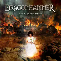 The X Experiment by Dragonhammer album reviews, ratings, credits