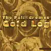 Gold Log album lyrics, reviews, download