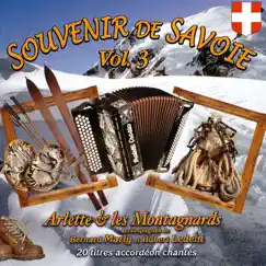 Souvenir de Savoie, Vol. 3 by Arlette & les Montagnards album reviews, ratings, credits