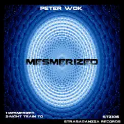 Mesmerized - Single by Peter Wok album reviews, ratings, credits