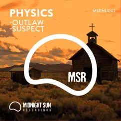 Outlaw / Suspect - Single by Physics album reviews, ratings, credits