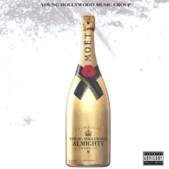 Moet (feat. Almighty) - Single by Young Hollywood album reviews, ratings, credits
