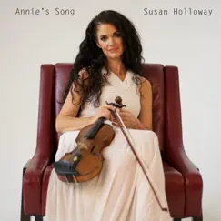 Annie's Song - Single by Susan Holloway album reviews, ratings, credits