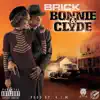 Bonnie & Clyde - Single album lyrics, reviews, download